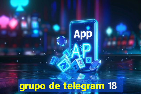 grupo de telegram 18