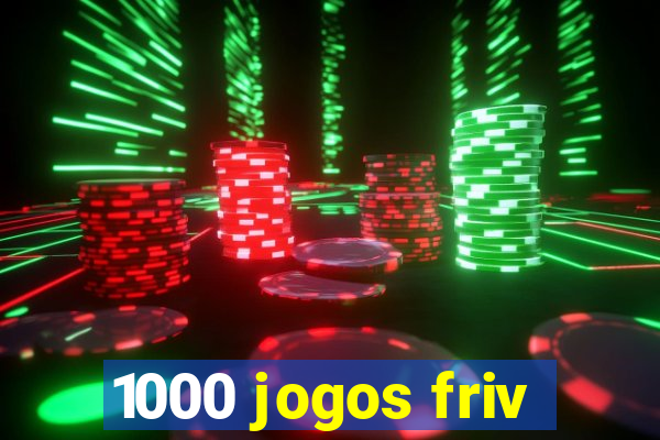 1000 jogos friv