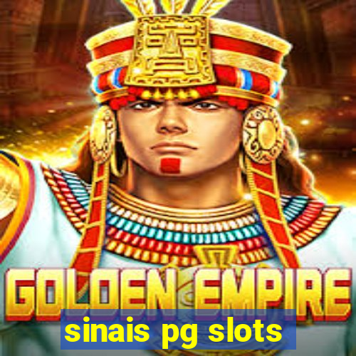 sinais pg slots