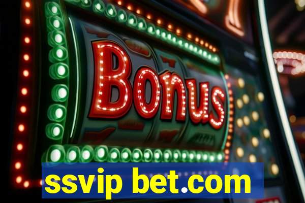 ssvip bet.com