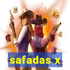 safadas x