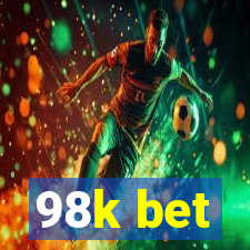 98k bet