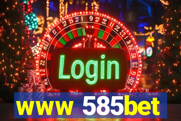 www 585bet