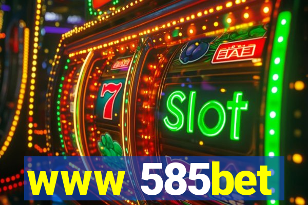 www 585bet