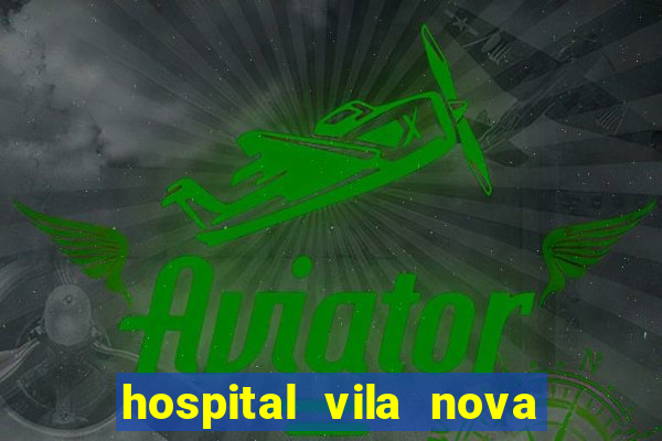 hospital vila nova porto alegre horario de visita