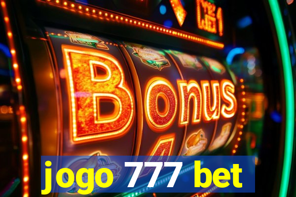 jogo 777 bet