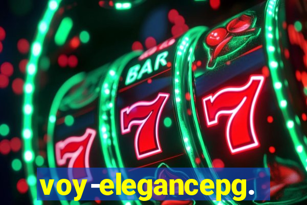 voy-elegancepg.com