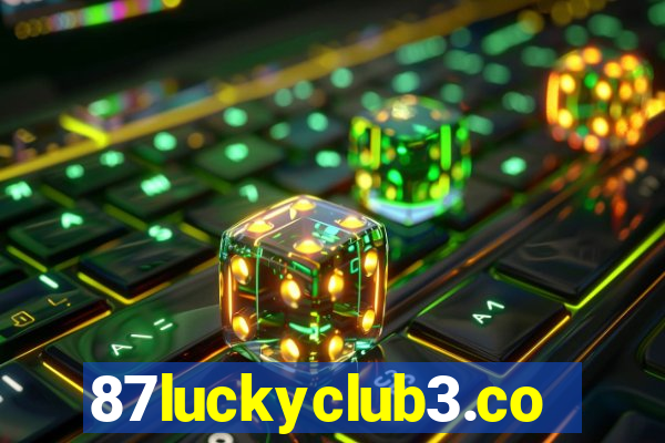 87luckyclub3.com