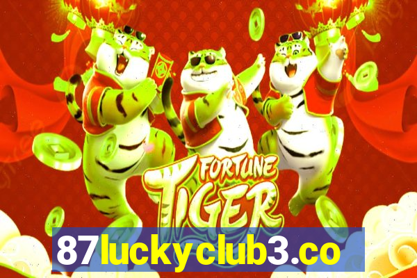 87luckyclub3.com