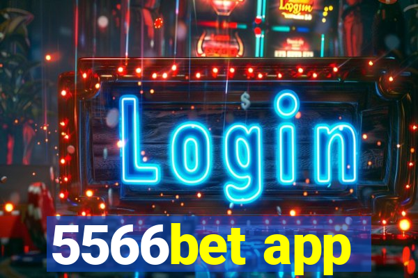 5566bet app