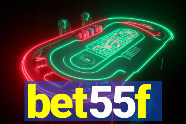 bet55f