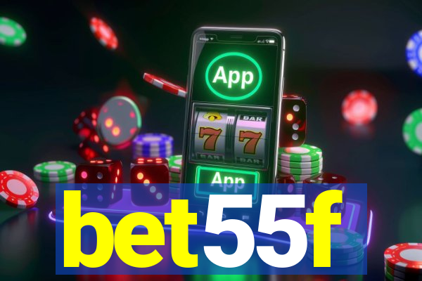 bet55f