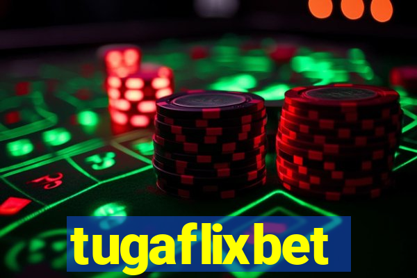 tugaflixbet