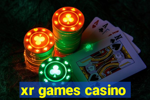 xr games casino