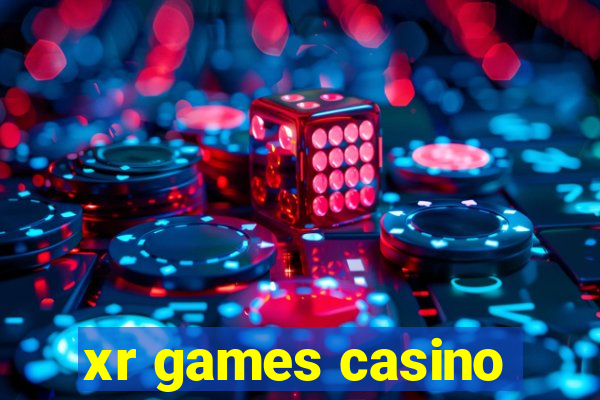 xr games casino