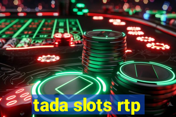 tada slots rtp