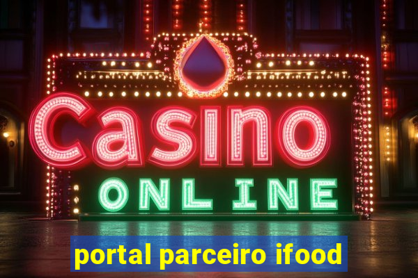 portal parceiro ifood