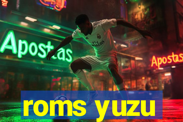 roms yuzu