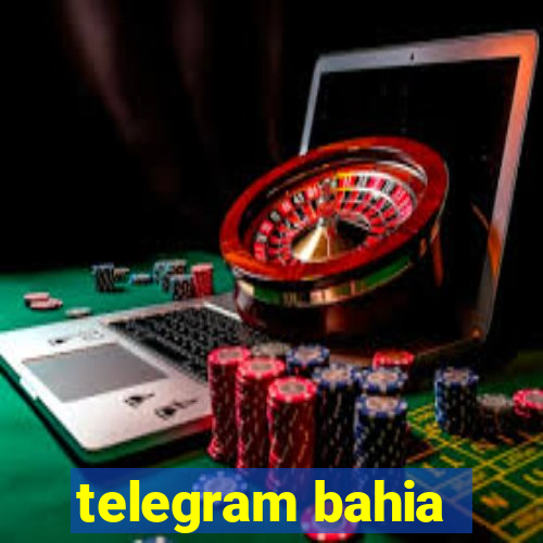 telegram bahia