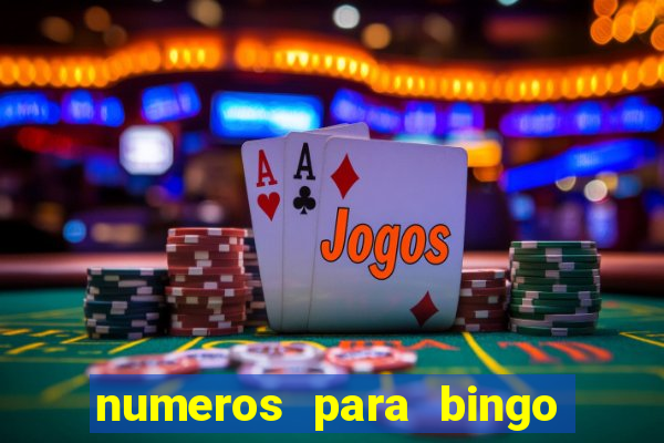 numeros para bingo de 1 a 90