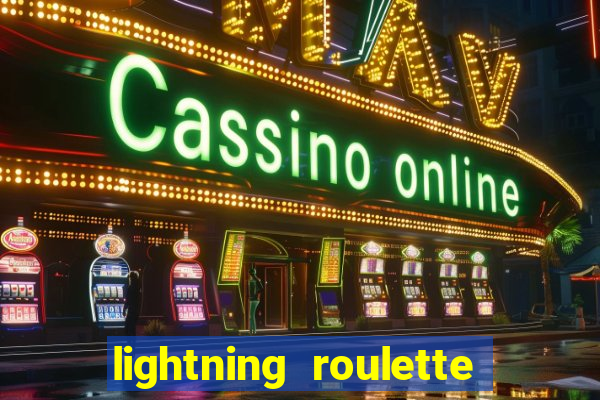 lightning roulette como jogar