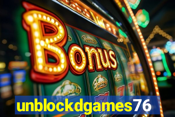 unblockdgames76