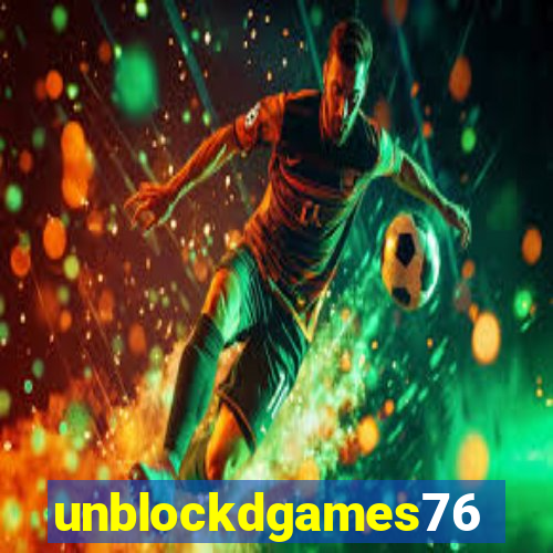 unblockdgames76