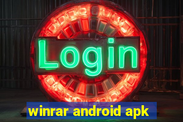 winrar android apk