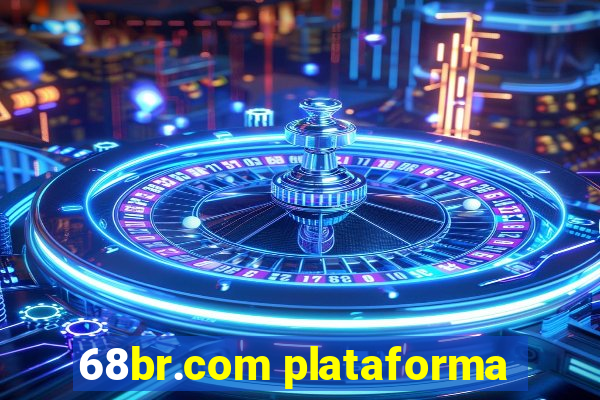 68br.com plataforma