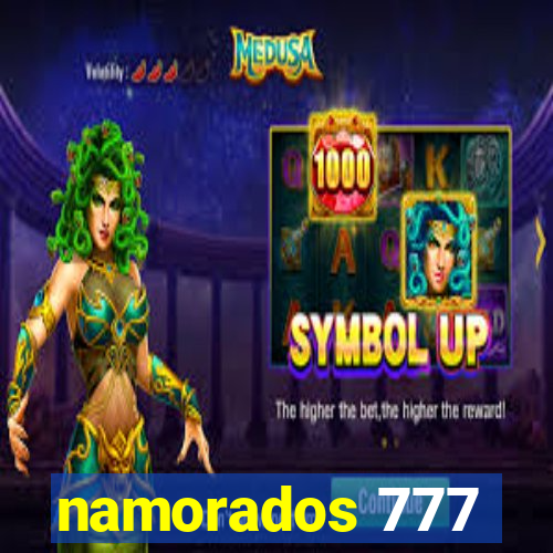 namorados 777