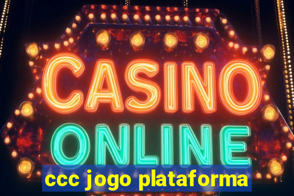 ccc jogo plataforma