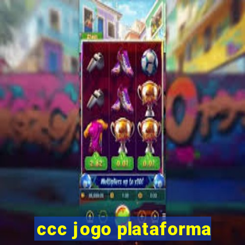 ccc jogo plataforma