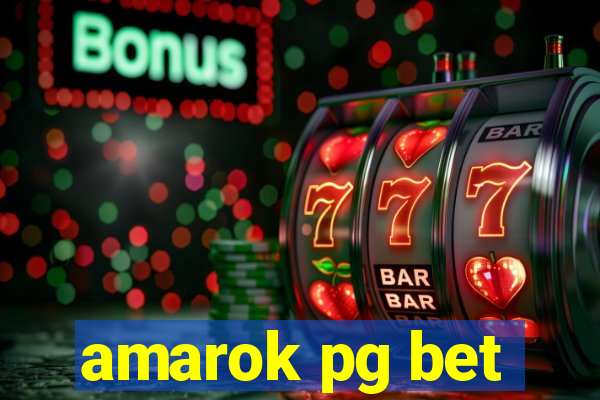 amarok pg bet