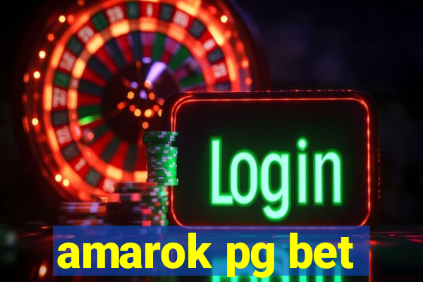 amarok pg bet