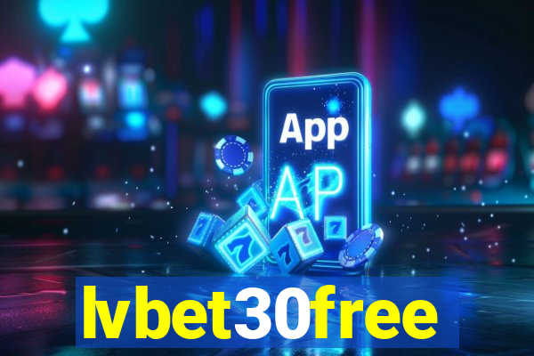 lvbet30free