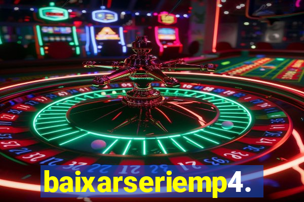 baixarseriemp4.mp