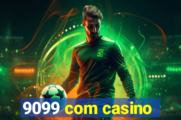 9099 com casino