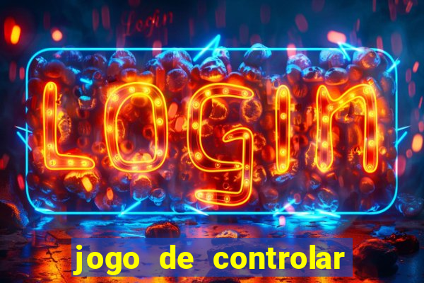 jogo de controlar as pessoas