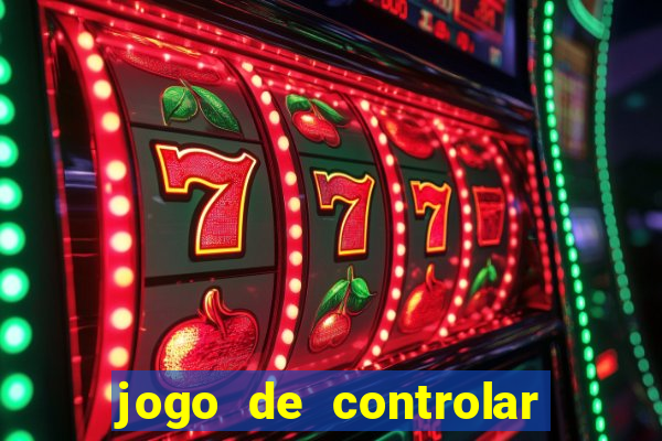 jogo de controlar as pessoas