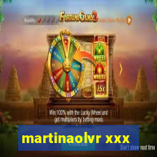 martinaolvr xxx