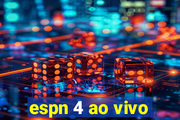 espn 4 ao vivo