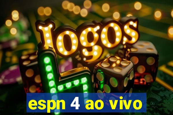 espn 4 ao vivo