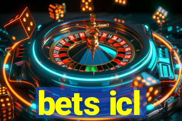 bets icl