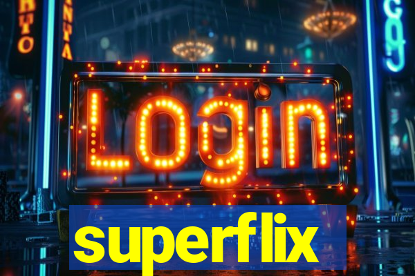 superflix