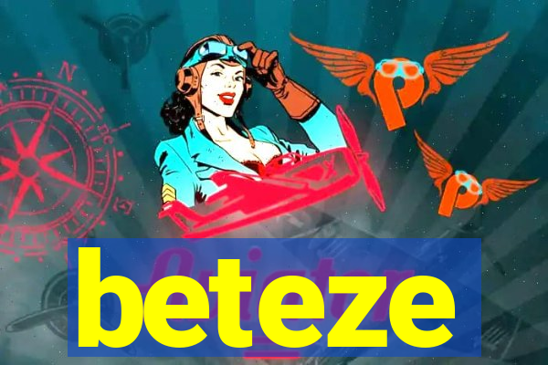 beteze