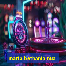 maria bethania nua