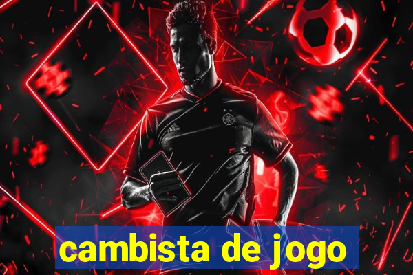 cambista de jogo