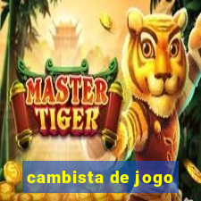 cambista de jogo