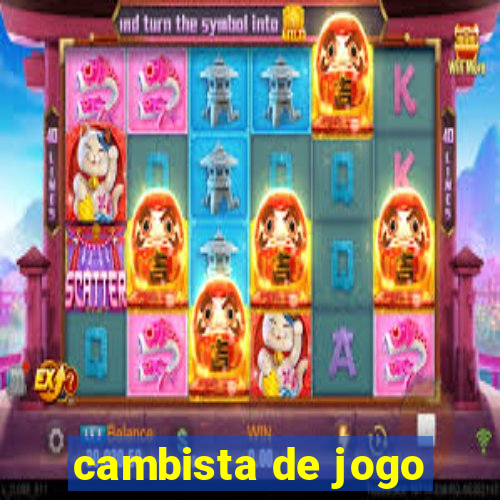 cambista de jogo