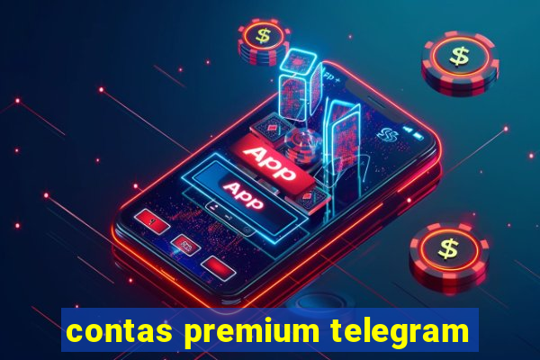 contas premium telegram